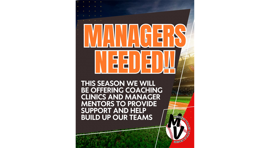 Managers Needed!