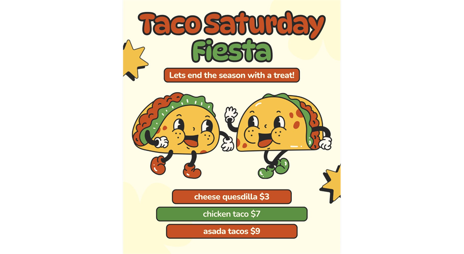 Taco Saturday Fiesta!